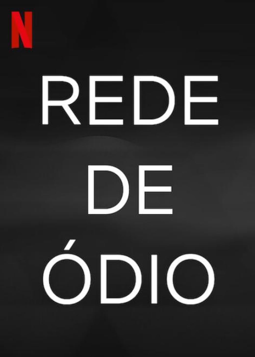 Rede de Ódio (Dublado) - 2020 - 1080p