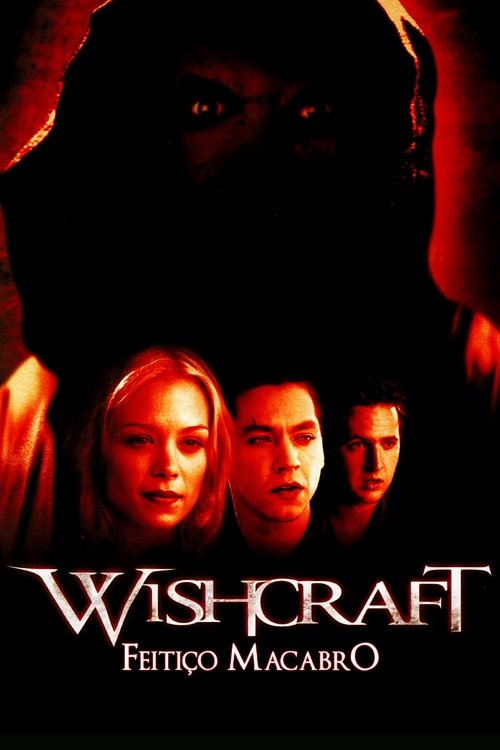 Wishcraft: Feitiço Macabro (Dublado) - 2002 - 480p