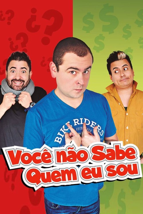 Você Não Sabe Quem Eu Sou (Dublado) - 2016 - 1080p