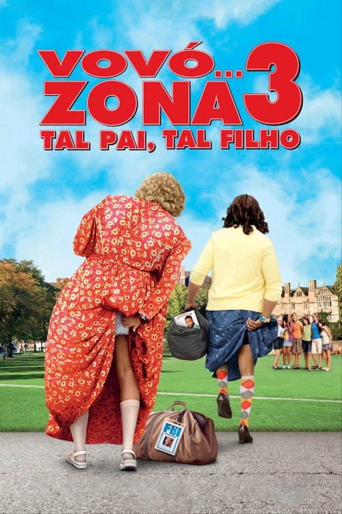 Vovó... Zona 3: Tal Pai, Tal Filho (Dublado) - 2011 - 1080p