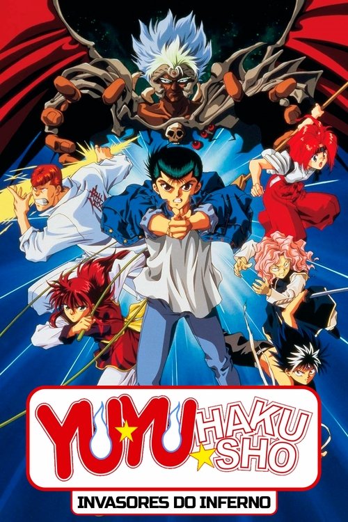 Yu Yu Hakusho: Invasores do Inferno: A Batalha de Meikai (Dublado) - 1994 - 1080p