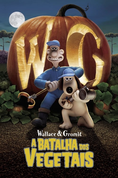 Wallace e Gromit: A Batalha dos Vegetais (Dublado) - 2005 - 1080p