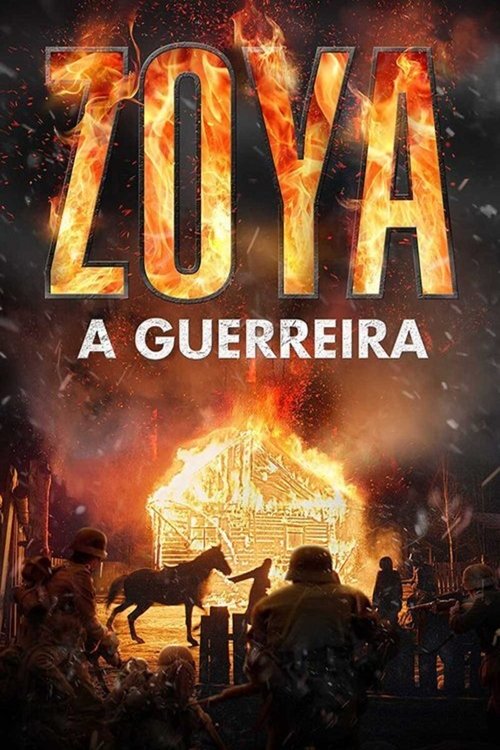 Zoya: A Guerreira (Dublado) - 2021 - 1080p