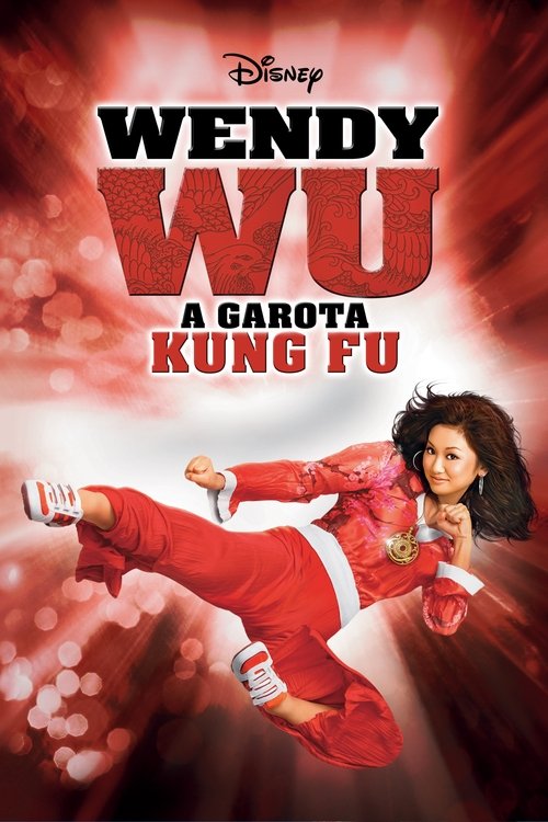 Wendy Wu: A Garota Kung-Fu (Dublado) - 2009 - 720p