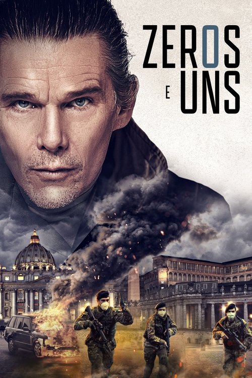 Zeros e Uns (Dublado) - 2021 - 1080p