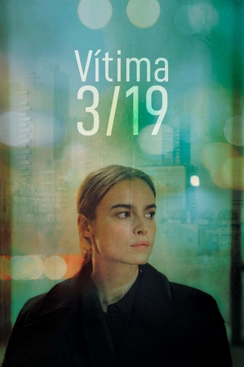 Vítima 3/19 (Dublado) - 2021 - 1080p