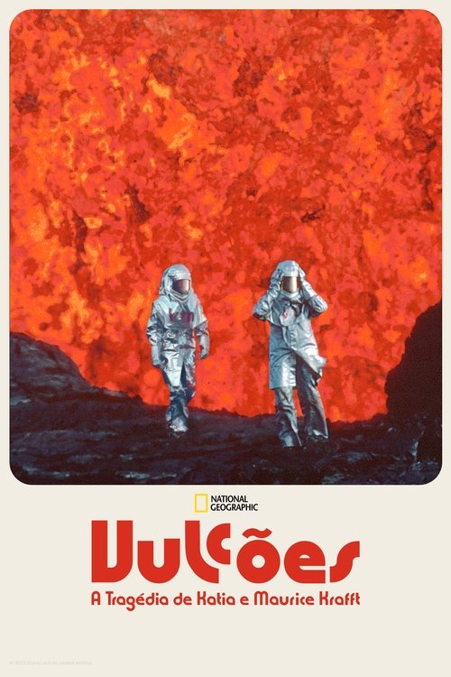 Vulcões: A Tragédia de Katia e Maurice Krafft (Dublado) - 2022 - 1080p